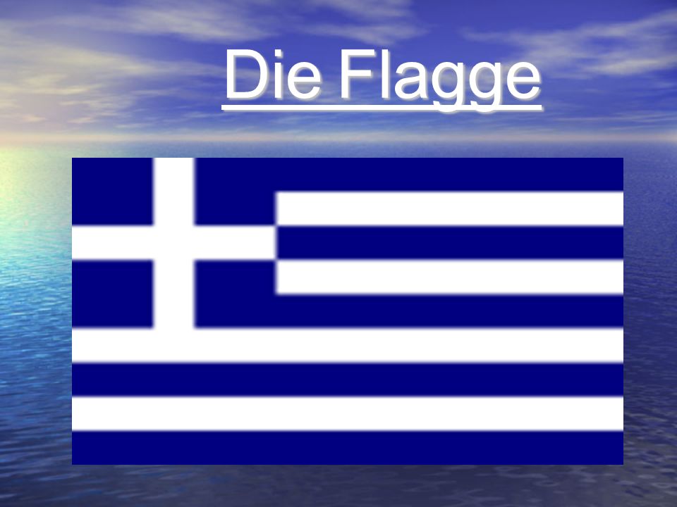 Die Flagge