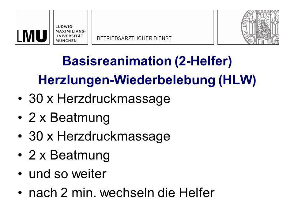 Basisreanimation (2-Helfer) Herzlungen-Wiederbelebung (HLW)