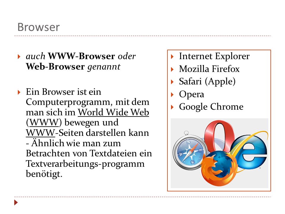 Browser auch WWW-Browser oder Web-Browser genannt