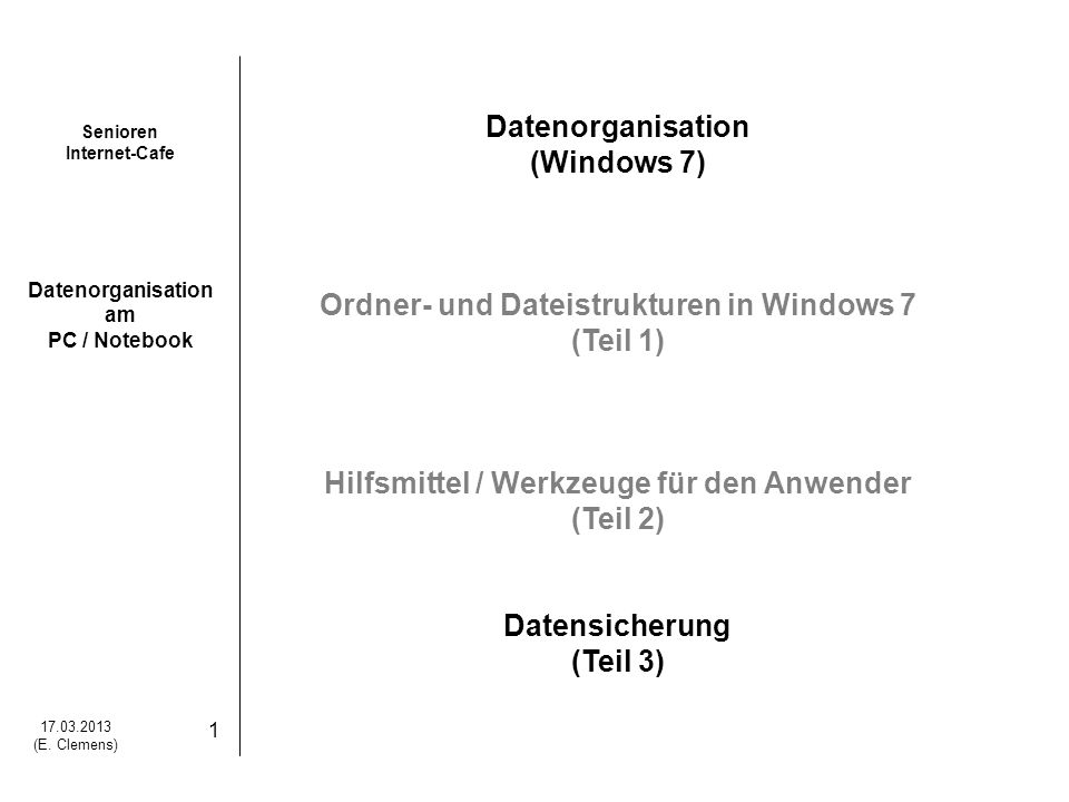 Ordner- und Dateistrukturen in Windows 7 (Teil 1)