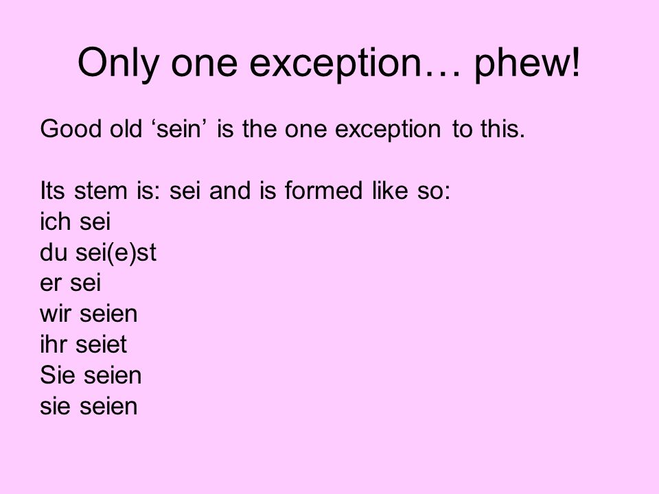 Only one exception… phew!