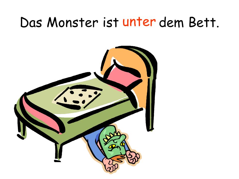 Das Monster ist dem Bett.