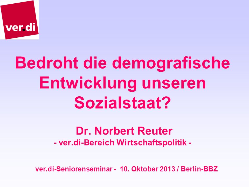 ver.di-Seniorenseminar Oktober 2013 / Berlin-BBZ