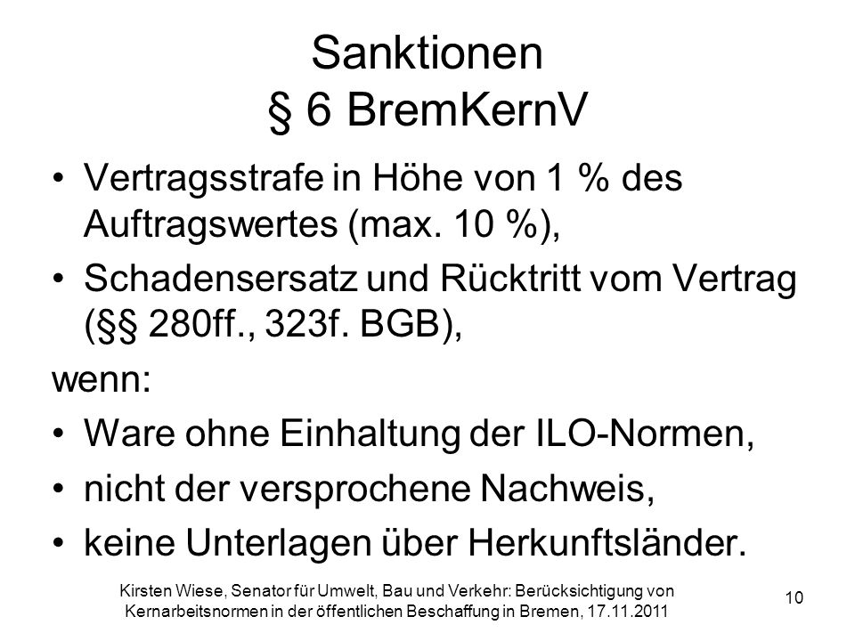 Sanktionen § 6 BremKernV