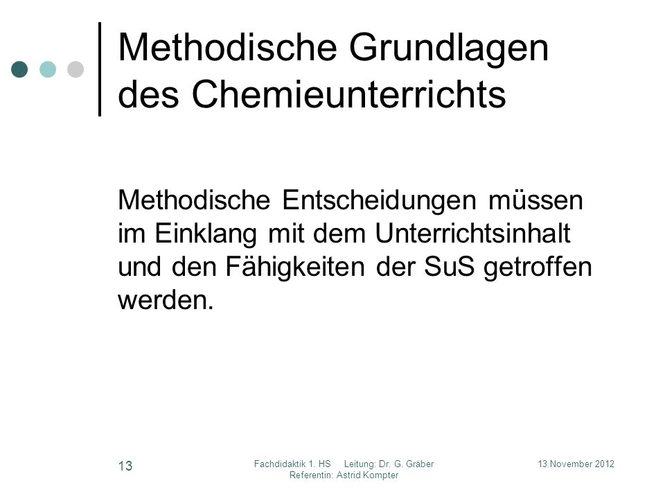 Methodische Grundlagen des Chemieunterrichts