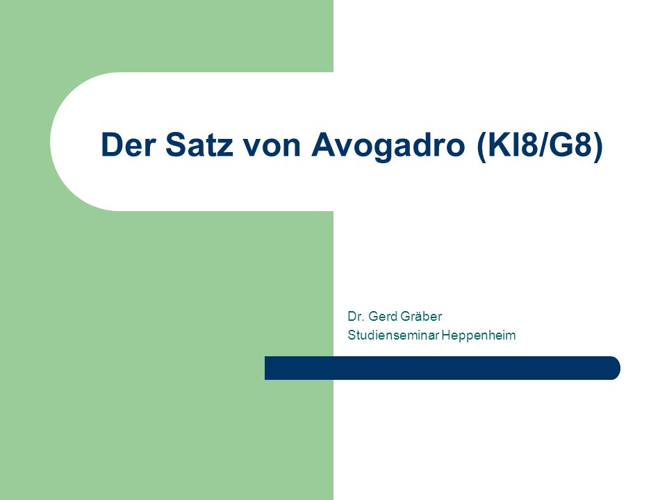 Der Satz von Avogadro (Kl8/G8)