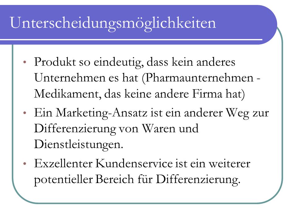 Unterscheidungsmöglichkeiten
