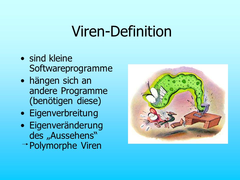 Viren Würmer & Trojaner by JOSI & HOLGER