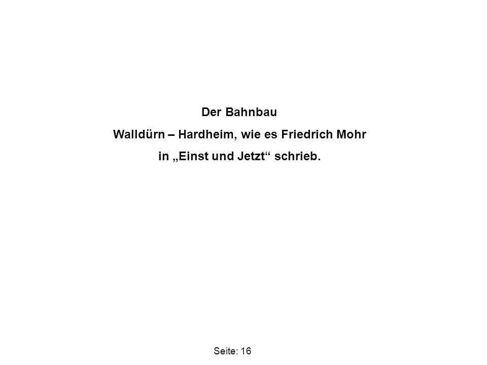 Walldürn – Hardheim, wie es Friedrich Mohr