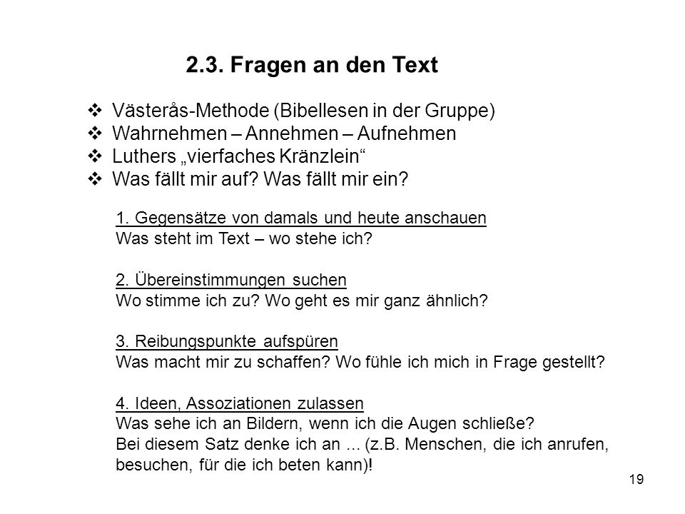 2.3. Fragen an den Text Västerås-Methode (Bibellesen in der Gruppe)