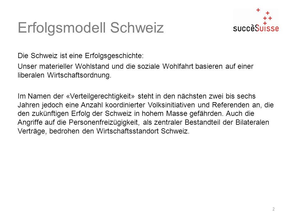 Erfolgsmodell Schweiz