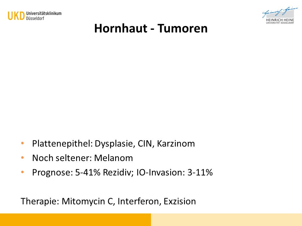 Hornhaut - Tumoren Plattenepithel: Dysplasie, CIN, Karzinom