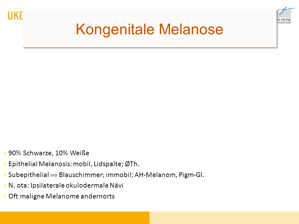 Kongenitale Melanose 90% Schwarze, 10% Weiße