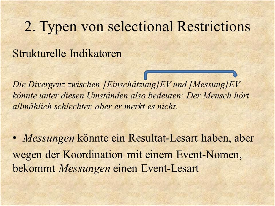 2. Typen von selectional Restrictions