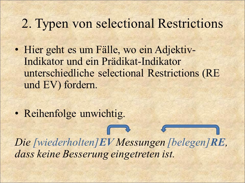 2. Typen von selectional Restrictions