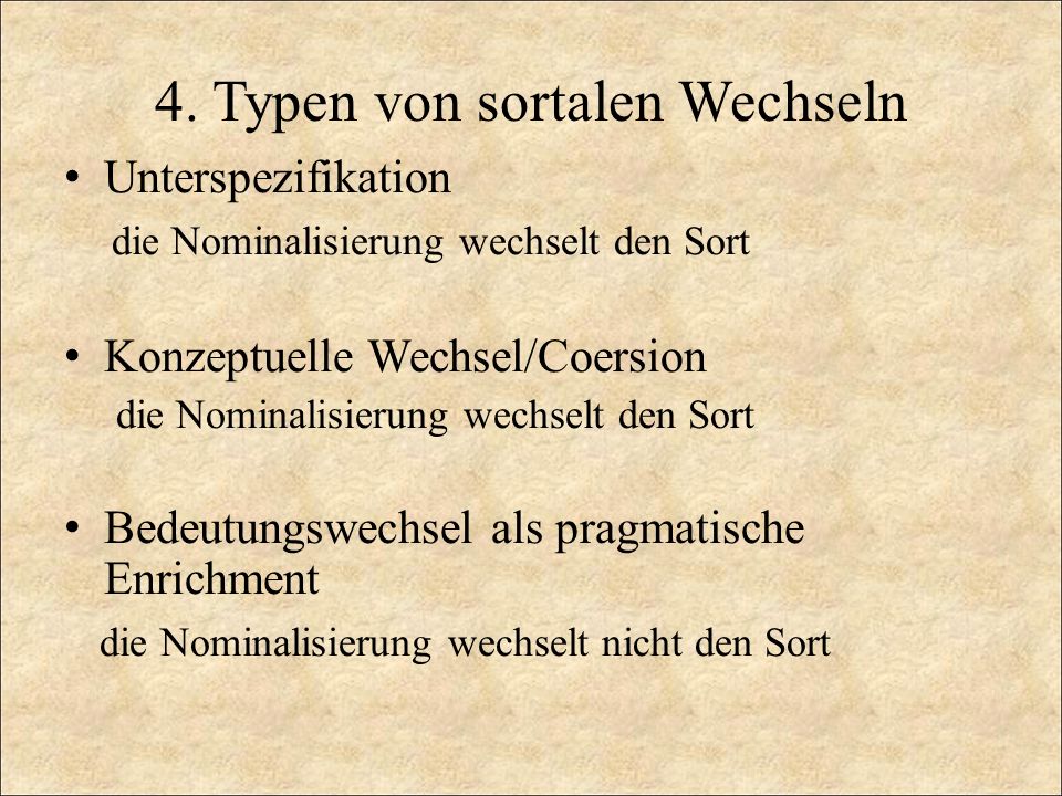 4. Typen von sortalen Wechseln