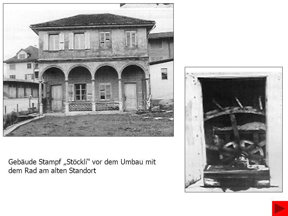 Gebäude Stampf „Stöckli vor dem Umbau mit dem Rad am alten Standort