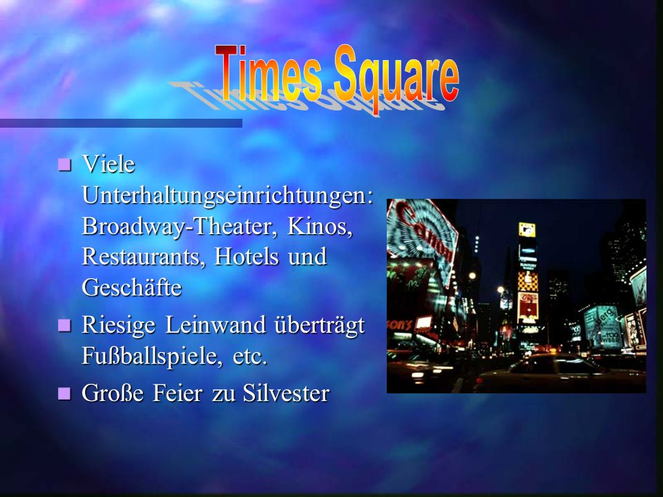 Times Square Viele Unterhaltungseinrichtungen: Broadway-Theater, Kinos, Restaurants, Hotels und Geschäfte.