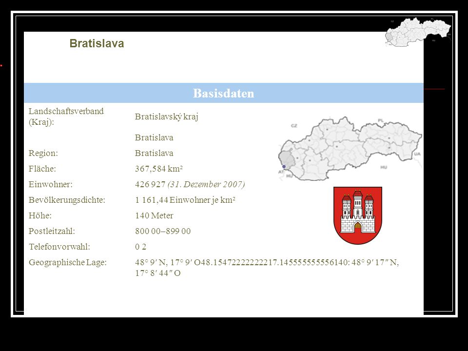 Basisdaten Bratislava Landschaftsverband (Kraj): Bratislavský kraj
