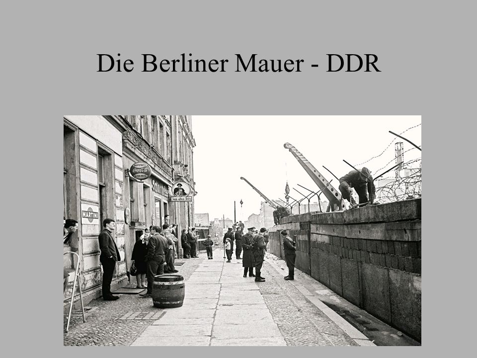 Die Berliner Mauer - DDR