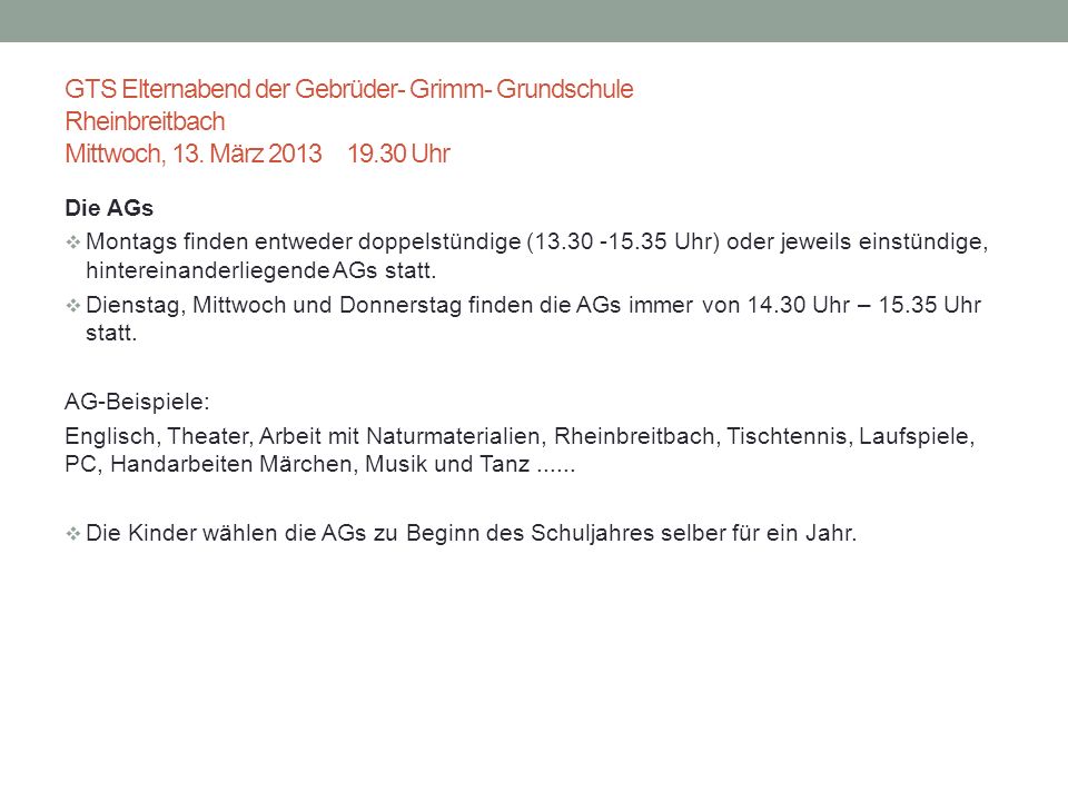 GTS Elternabend der Gebrüder- Grimm- Grundschule Rheinbreitbach Mittwoch, 13. März Uhr