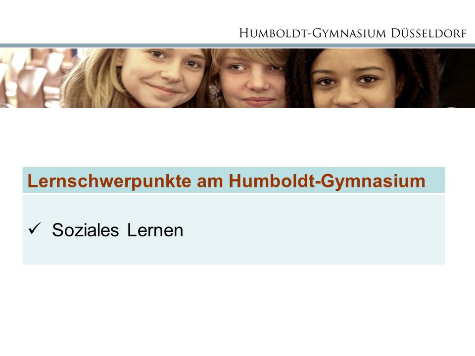 Lernschwerpunkte am Humboldt-Gymnasium Soziales Lernen