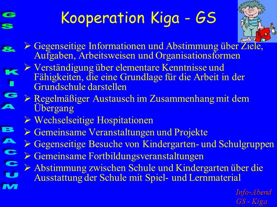 Kooperation Kiga - GS GS & KIGA BACCUM