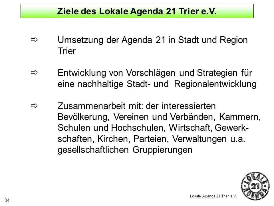 Ziele des Lokale Agenda 21 Trier e.V.