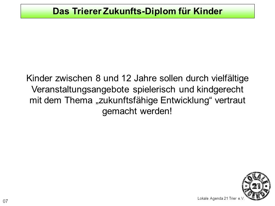 Das Trierer Zukunfts-Diplom für Kinder