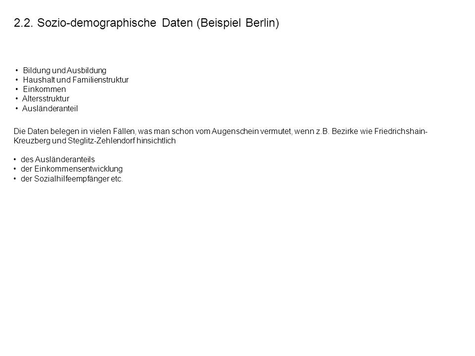 2.2. Sozio-demographische Daten (Beispiel Berlin)