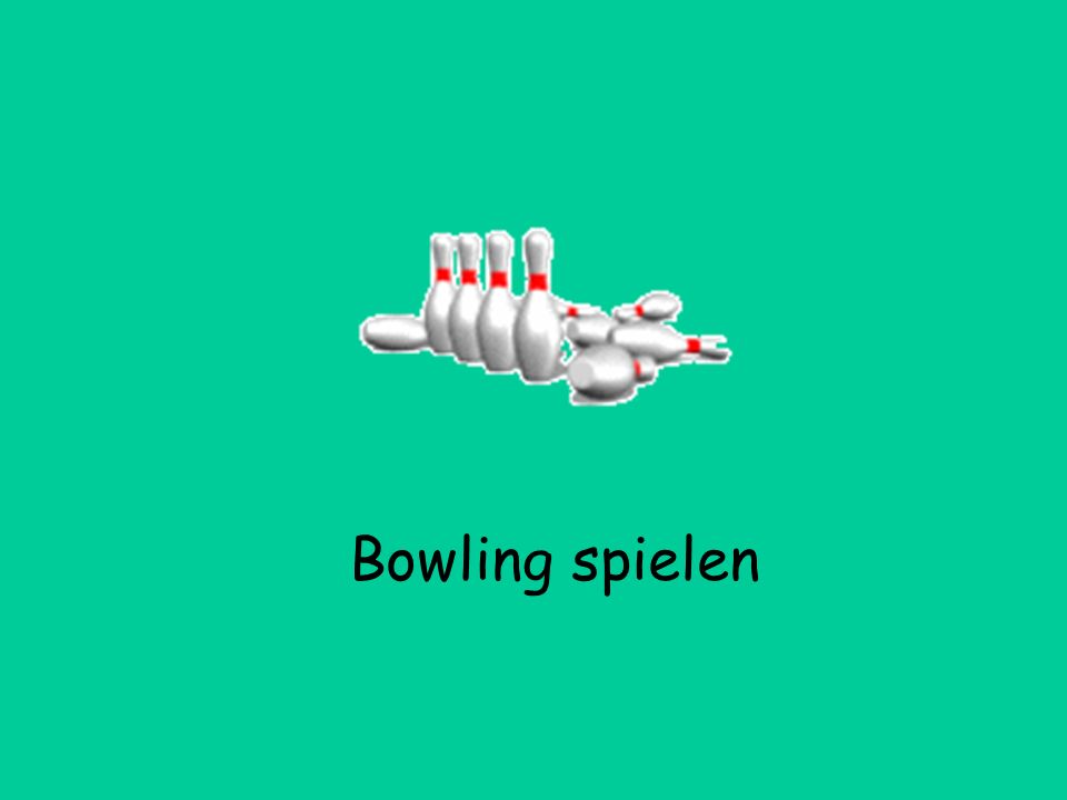 Bowling spielen