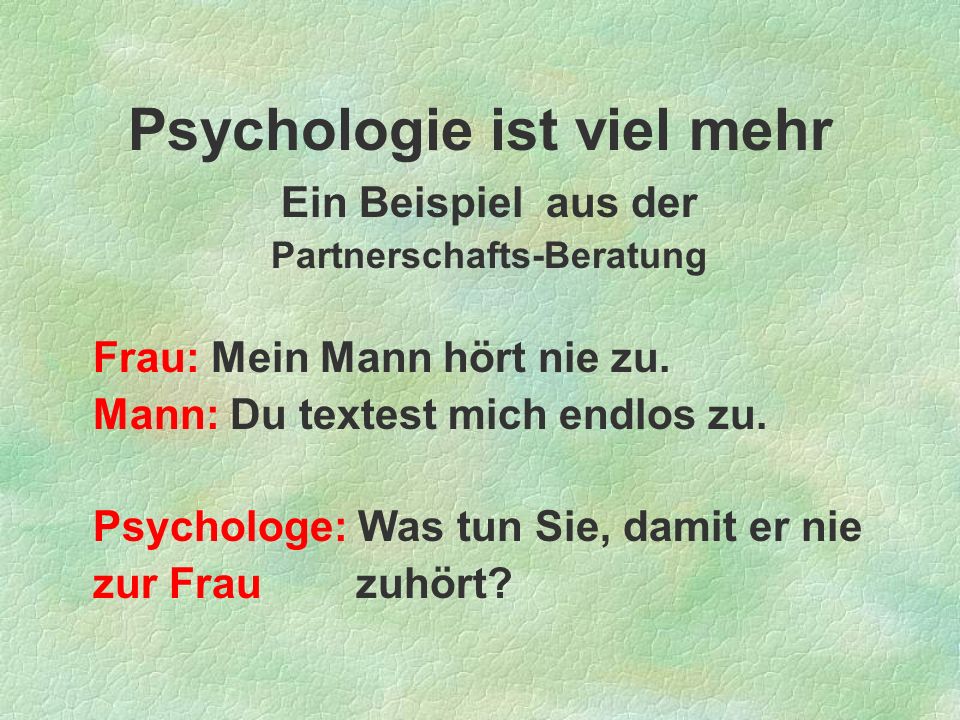 Psychologie ist viel mehr