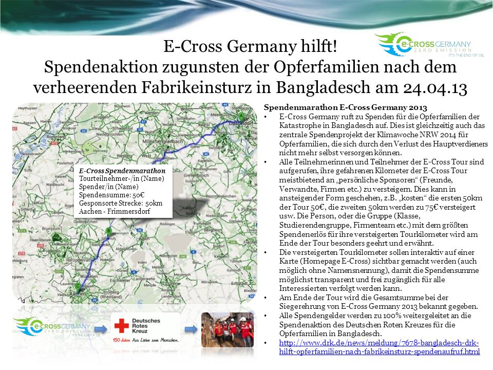 E-Cross Germany hilft! Spendenaktion zugunsten der Opferfamilien nach dem verheerenden Fabrikeinsturz in Bangladesch am