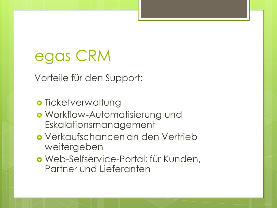 egas CRM Vorteile für den Support: Ticketverwaltung