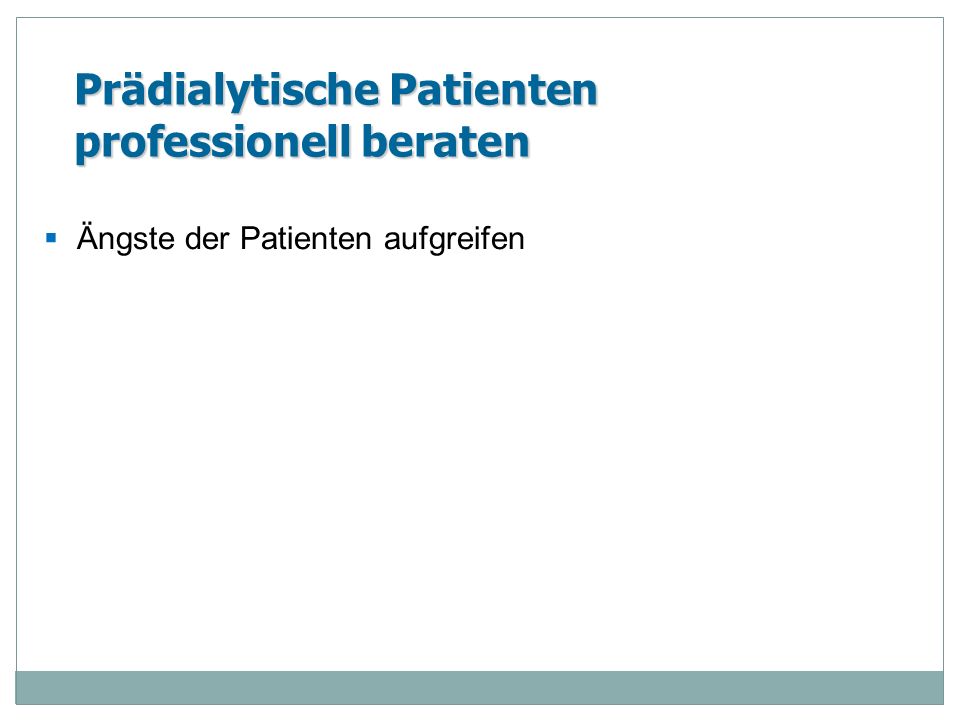 Prädialytische Patienten professionell beraten