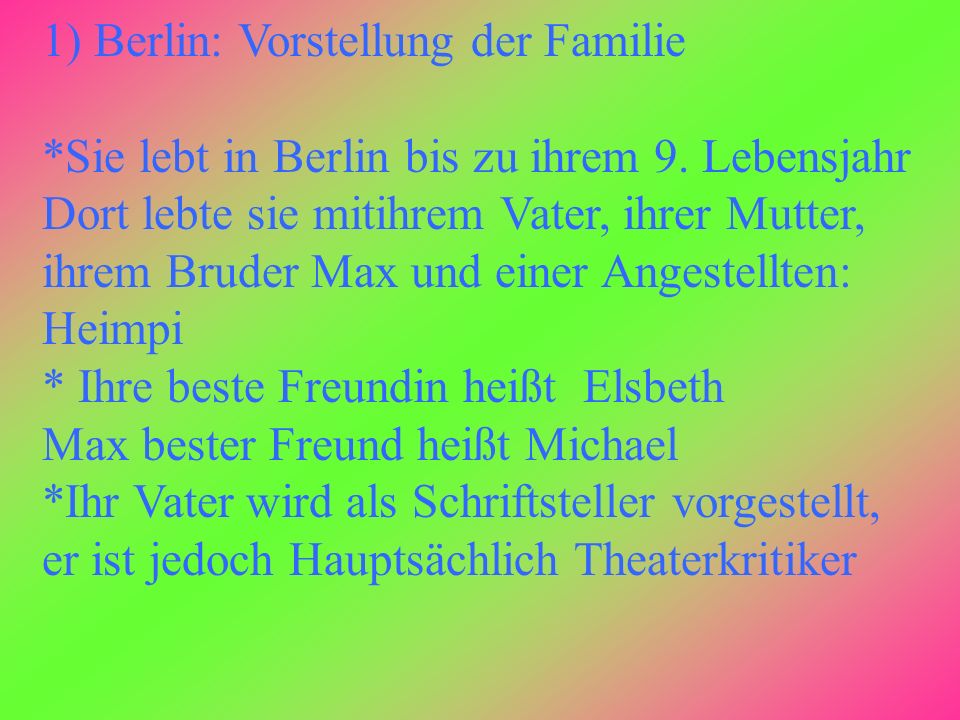 1) Berlin: Vorstellung der Familie