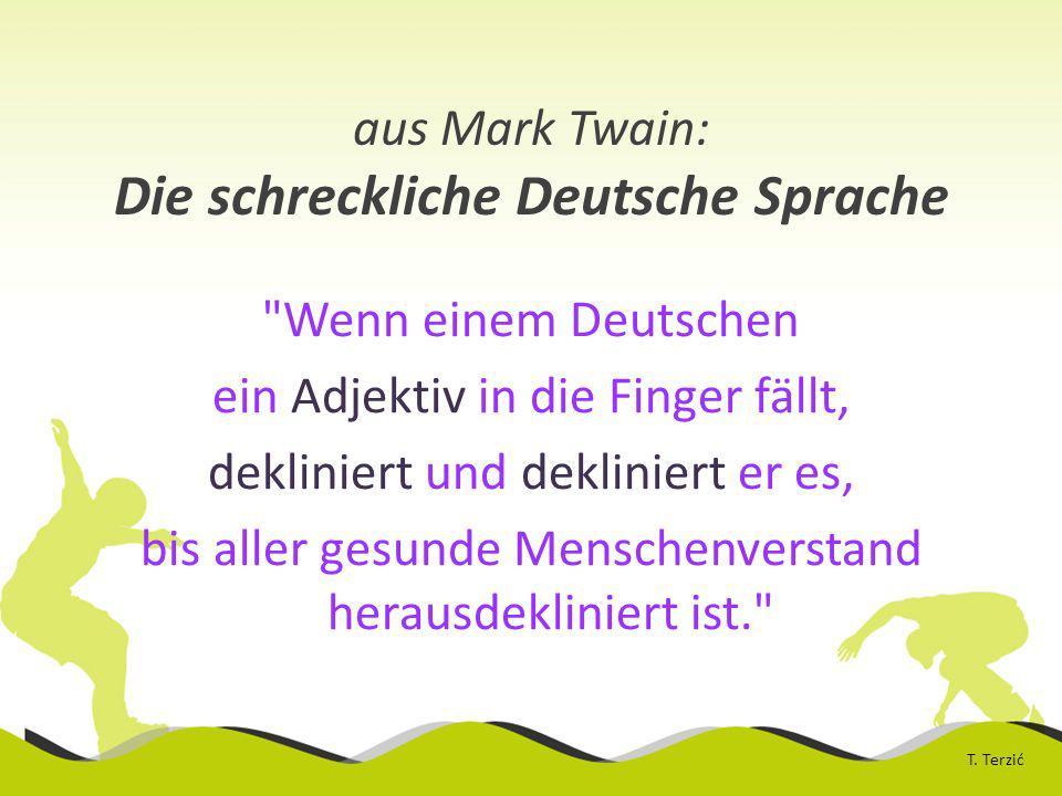 aus Mark Twain: Die schreckliche Deutsche Sprache