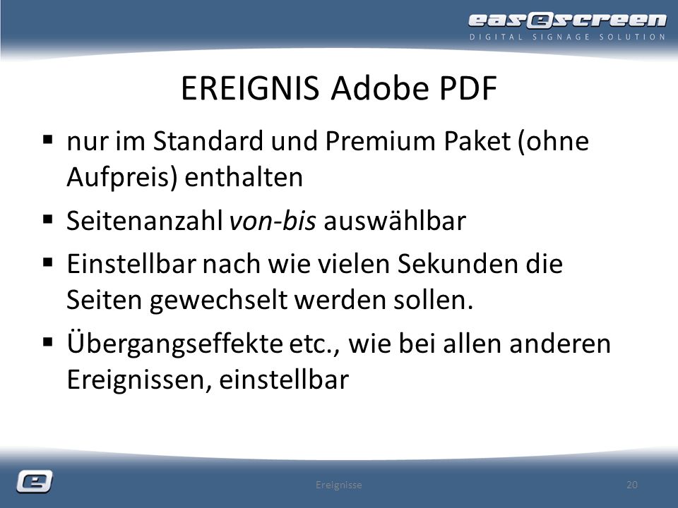 EREIGNIS Adobe PDF nur im Standard und Premium Paket (ohne Aufpreis) enthalten. Seitenanzahl von-bis auswählbar.