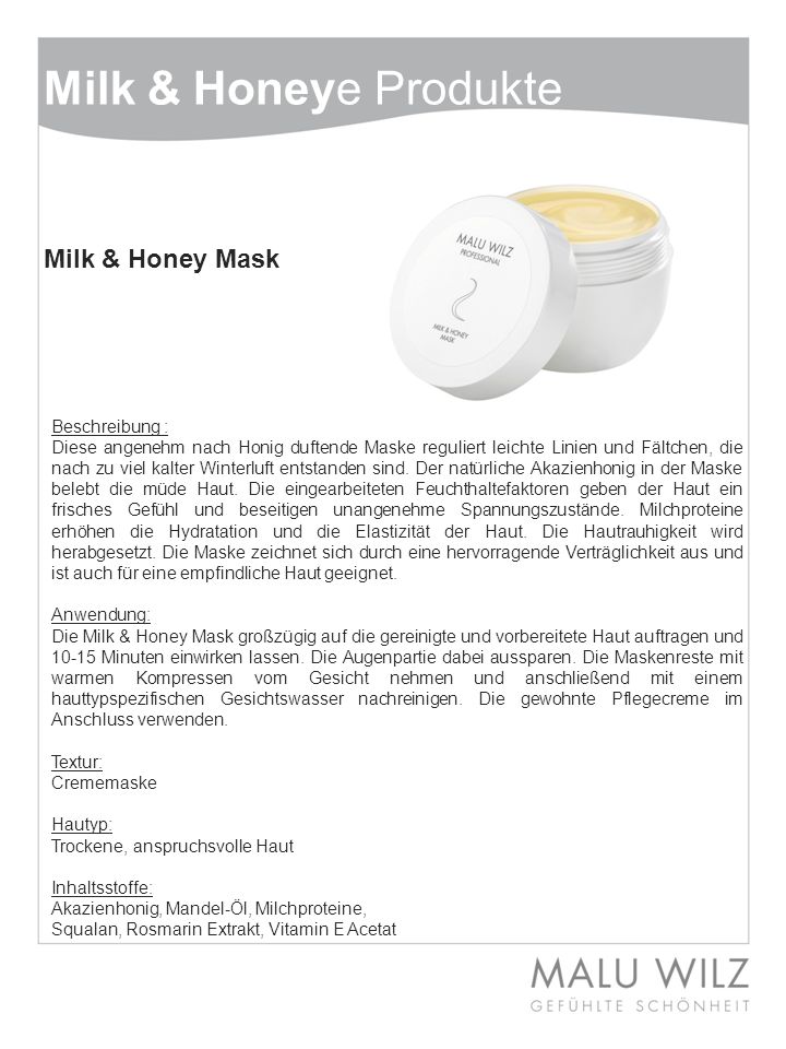 Milk & Honeye Produkte Milk & Honey Mask Beschreibung :