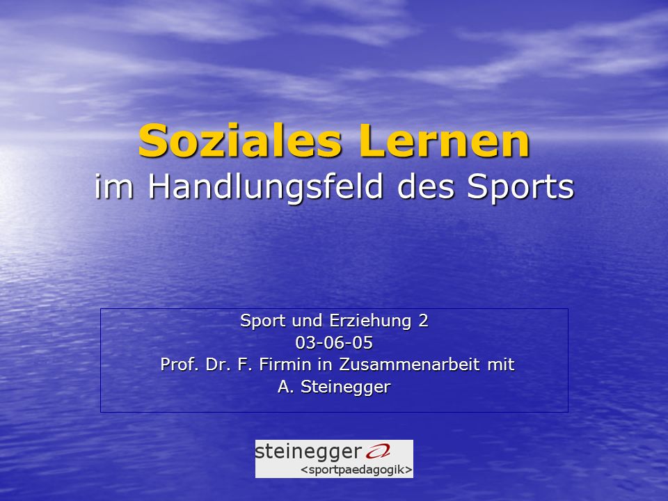 Soziales Lernen im Handlungsfeld des Sports