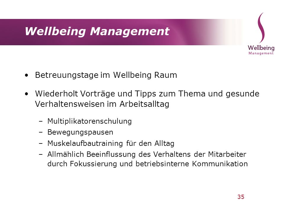 Wellbeing Management Betreuungstage im Wellbeing Raum