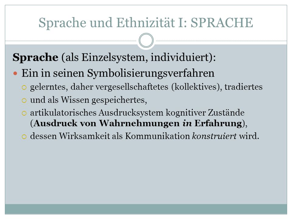 Sprache und Ethnizität I: SPRACHE