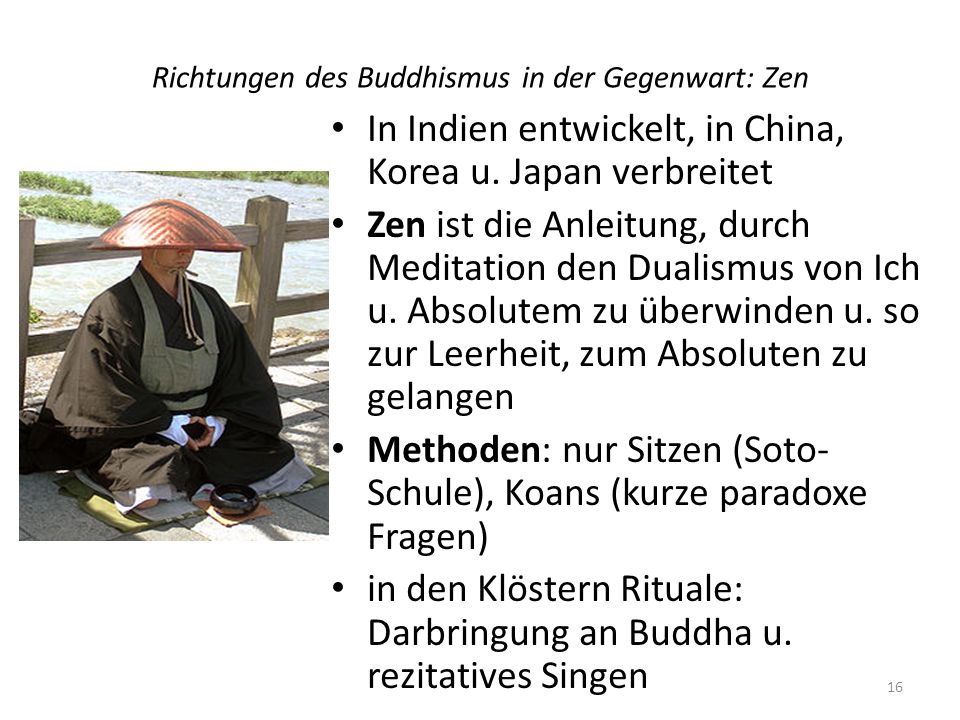 Richtungen des Buddhismus in der Gegenwart: Zen