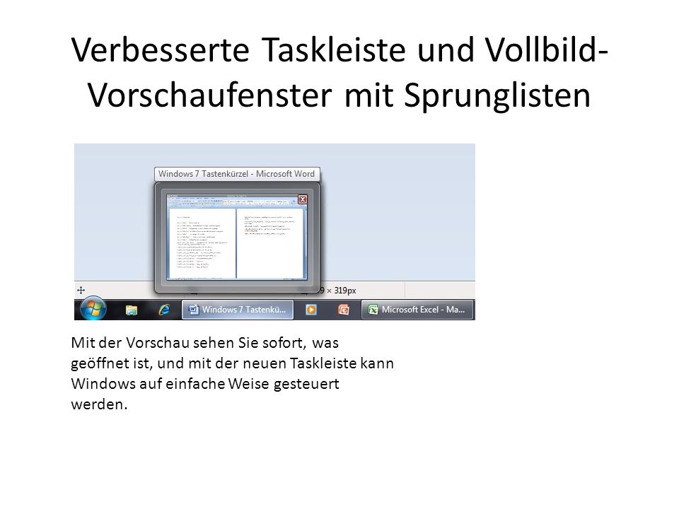 Verbesserte Taskleiste und Vollbild-Vorschaufenster mit Sprunglisten