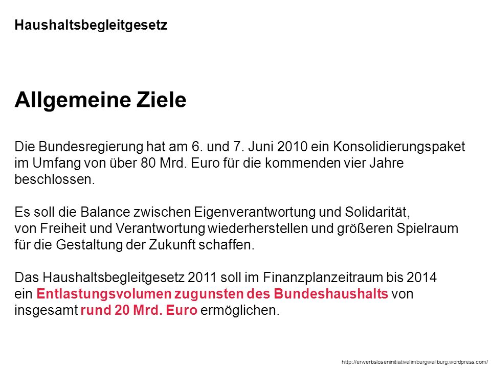 Allgemeine Ziele Haushaltsbegleitgesetz