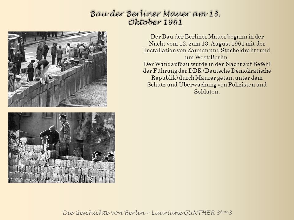 Bau der Berliner Mauer am 13. Oktober 1961