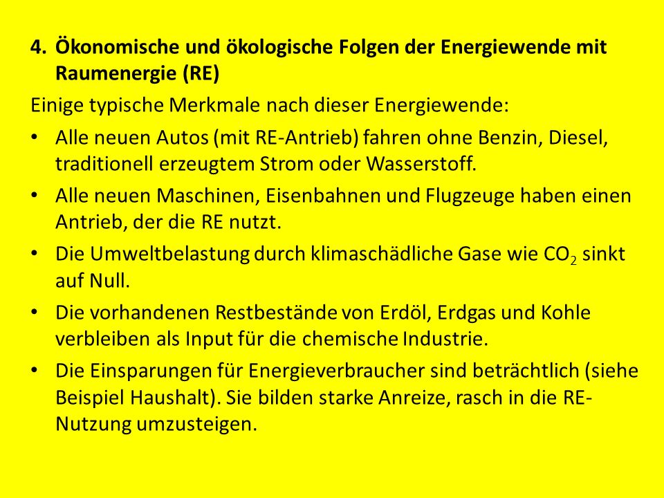 4. Ökonomische und ökologische Folgen der Energiewende mit Raumenergie (RE)