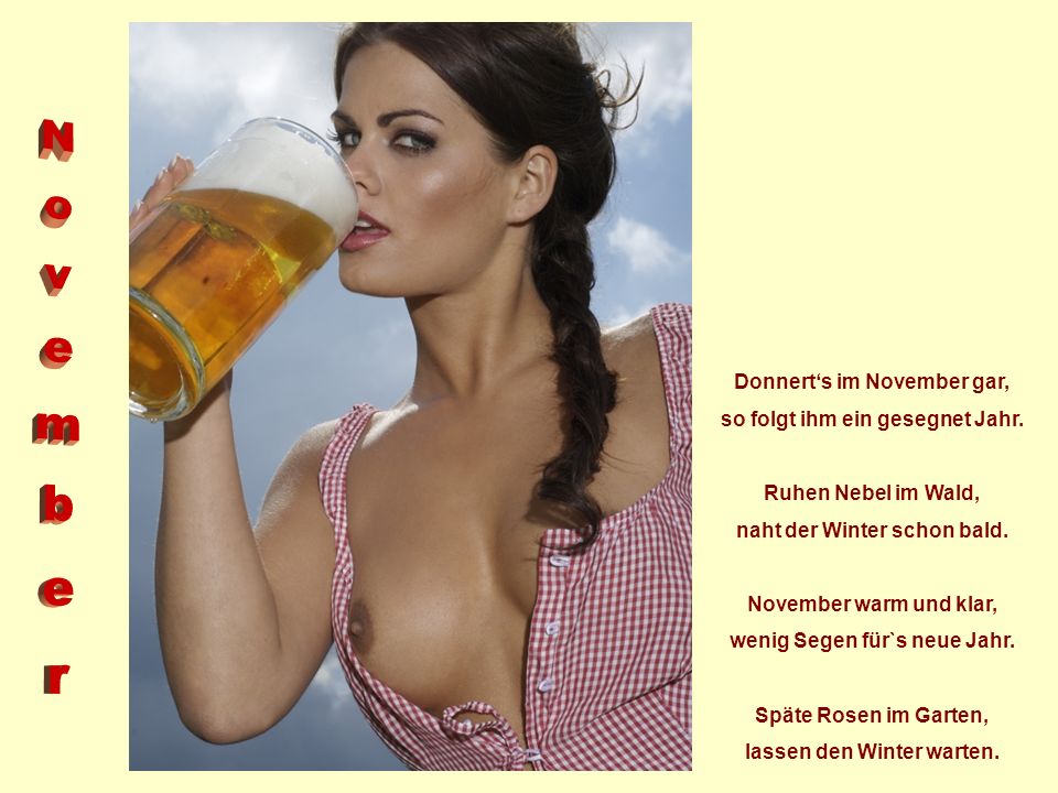 November Donnert‘s im November gar, so folgt ihm ein gesegnet Jahr.