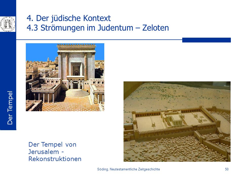 4. Der jüdische Kontext 4.3 Strömungen im Judentum – Zeloten