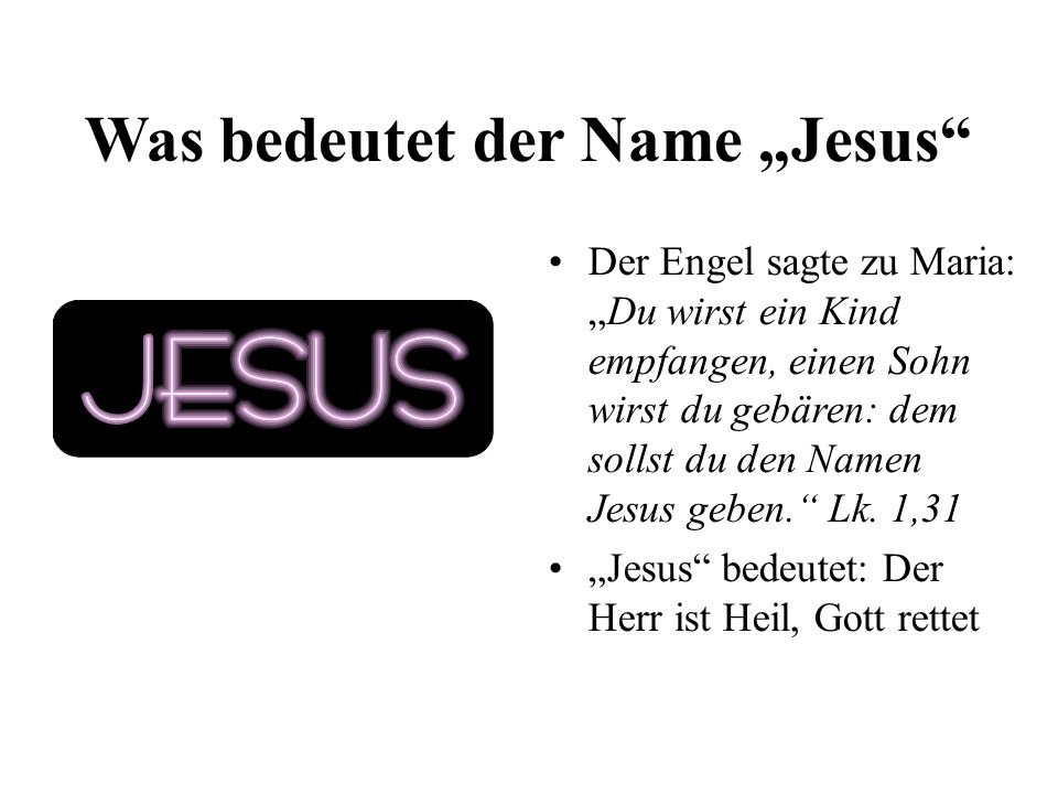 Was bedeutet der Name „Jesus